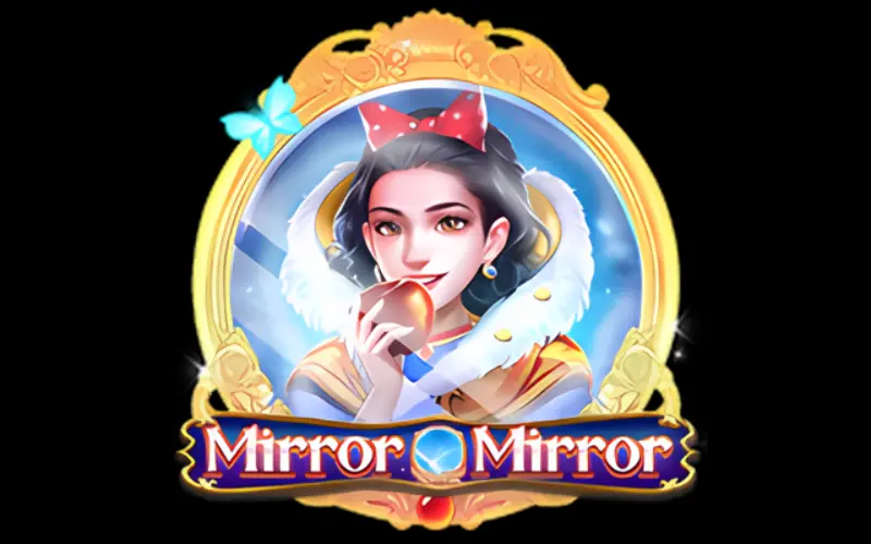 Mirror Mirror